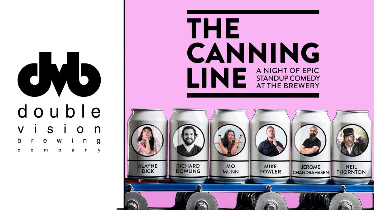 The Canning Line - Stand-up Comedy Night!