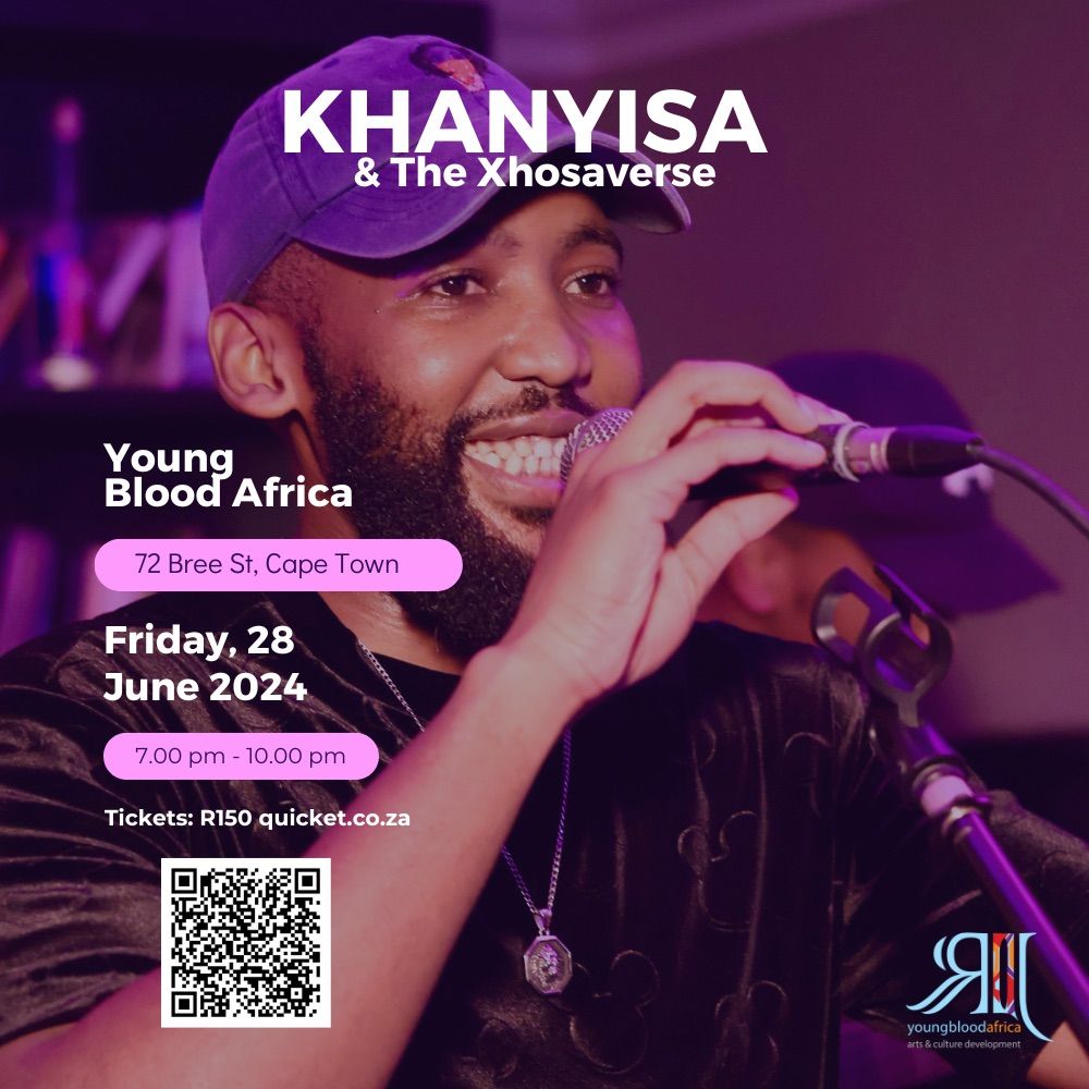 Khanyisa & The Xhosaverse LIVE