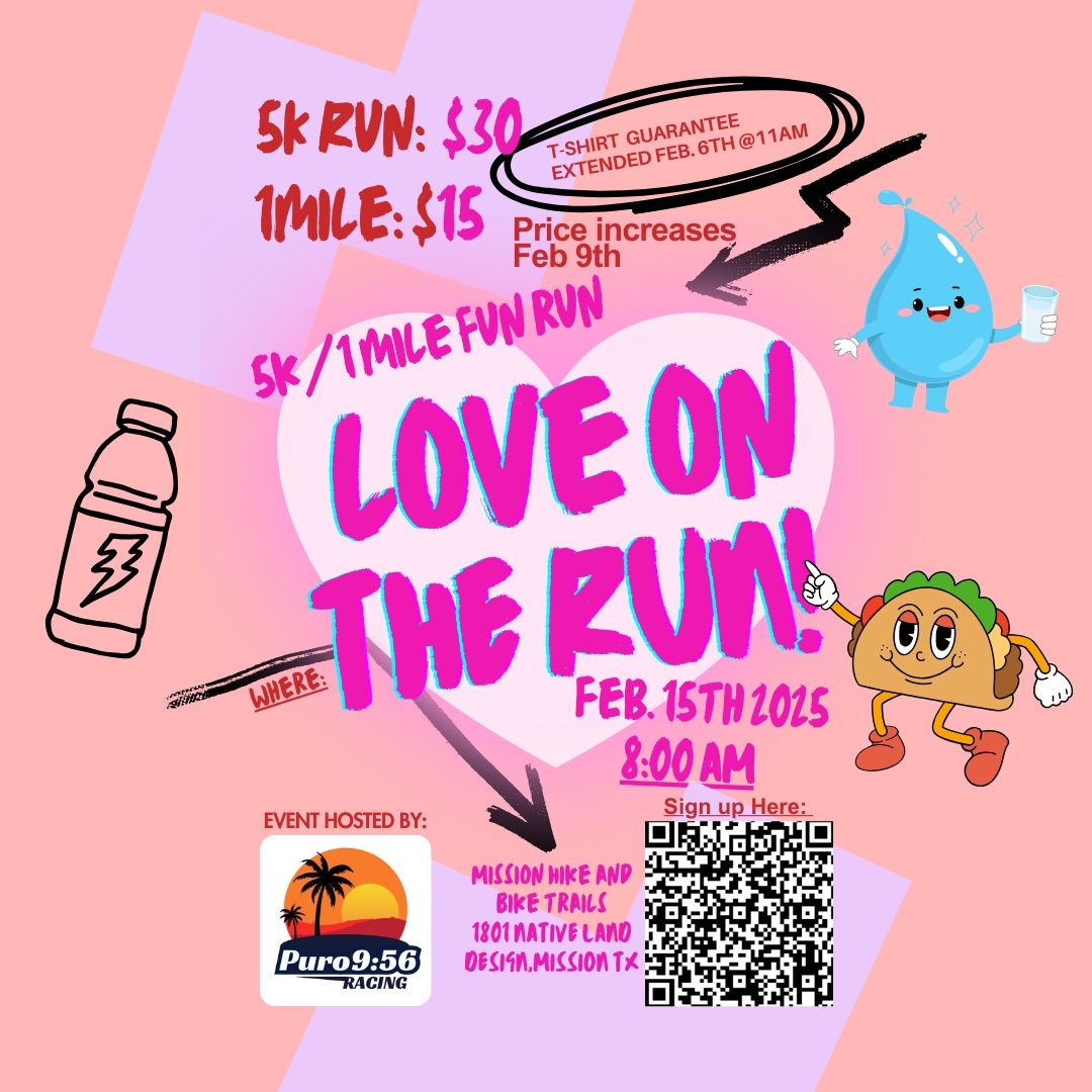 Love On The Run 5k & 1mile Run\/Walk