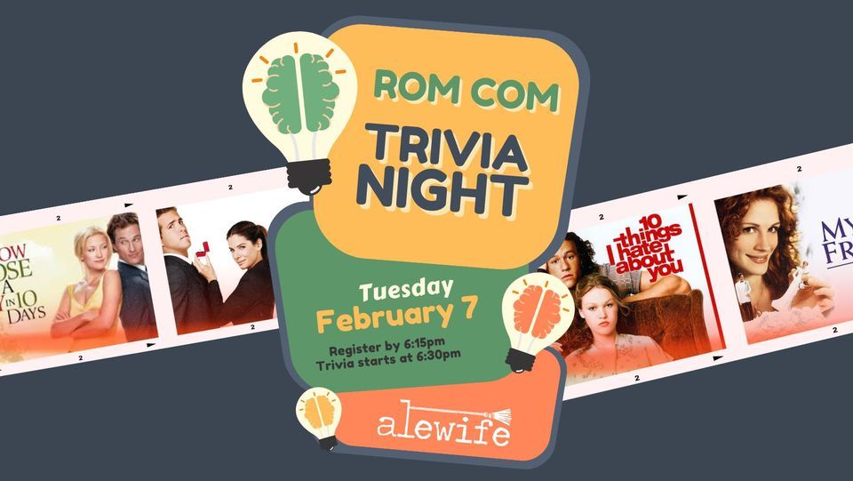 Trivia Night: Rom Com Movies