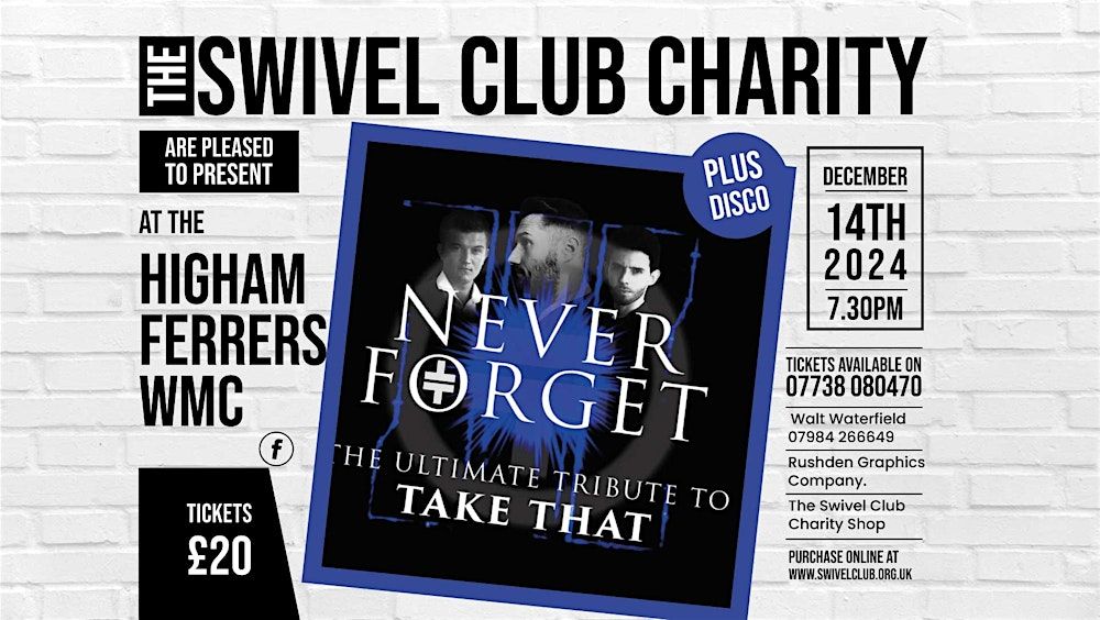 Take That Tribute Never Forget Plus Supporting Disco