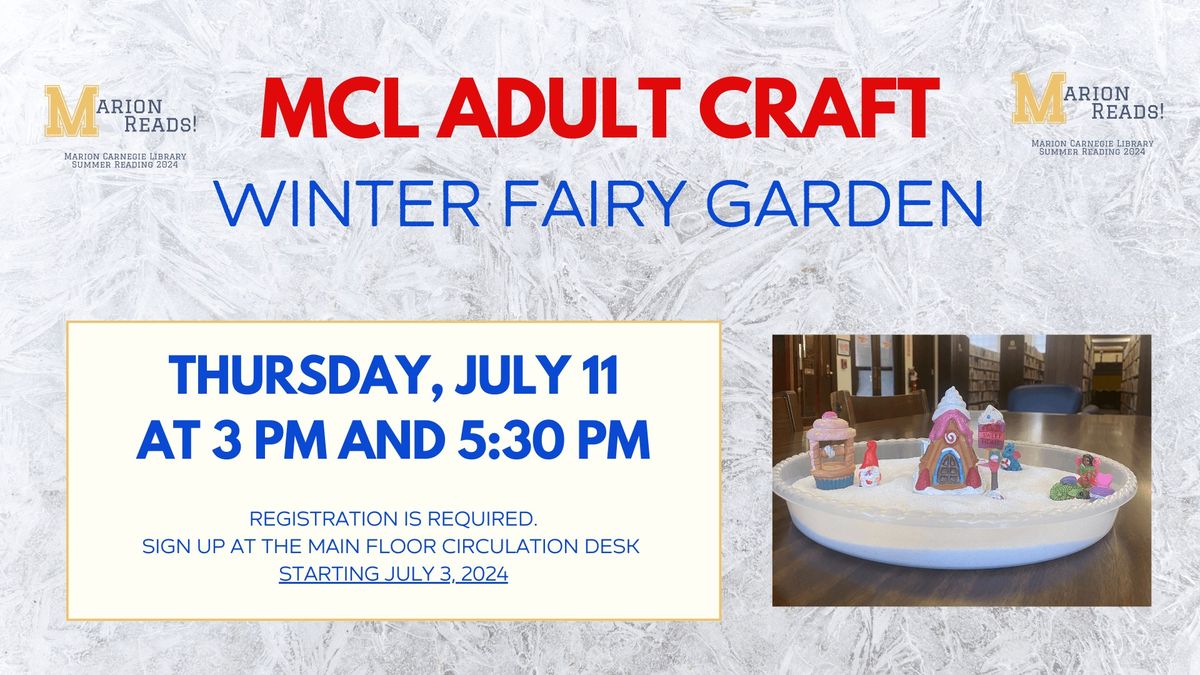 MCL Adult Craft - Winter Fairy Garden