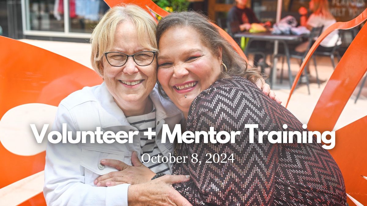 Volunteer + Mentor Training