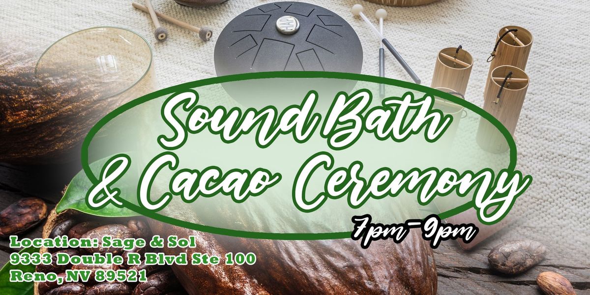 Sound Bath and Cacao Ceremony