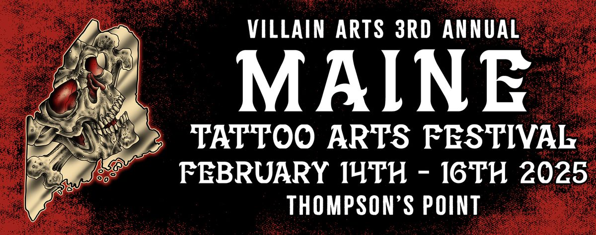 Maine Tattoo Arts Festival - 3 Day Pass