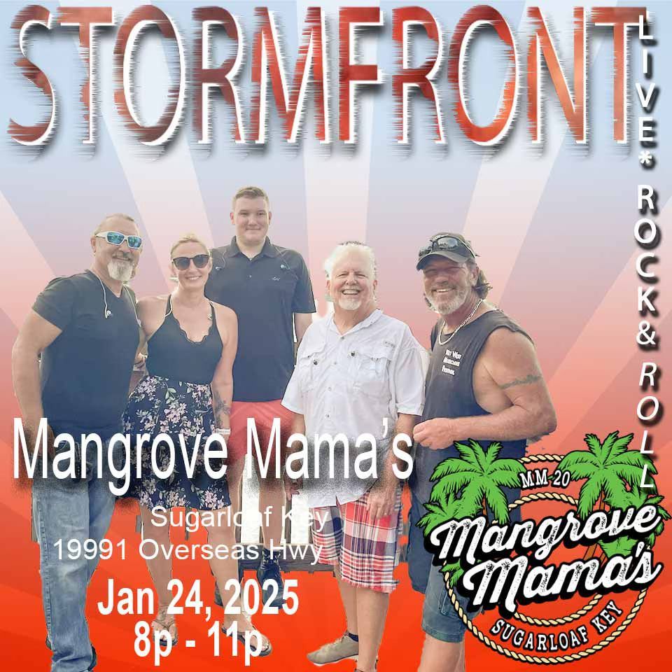 Stormfront Live Mangrove Mama's