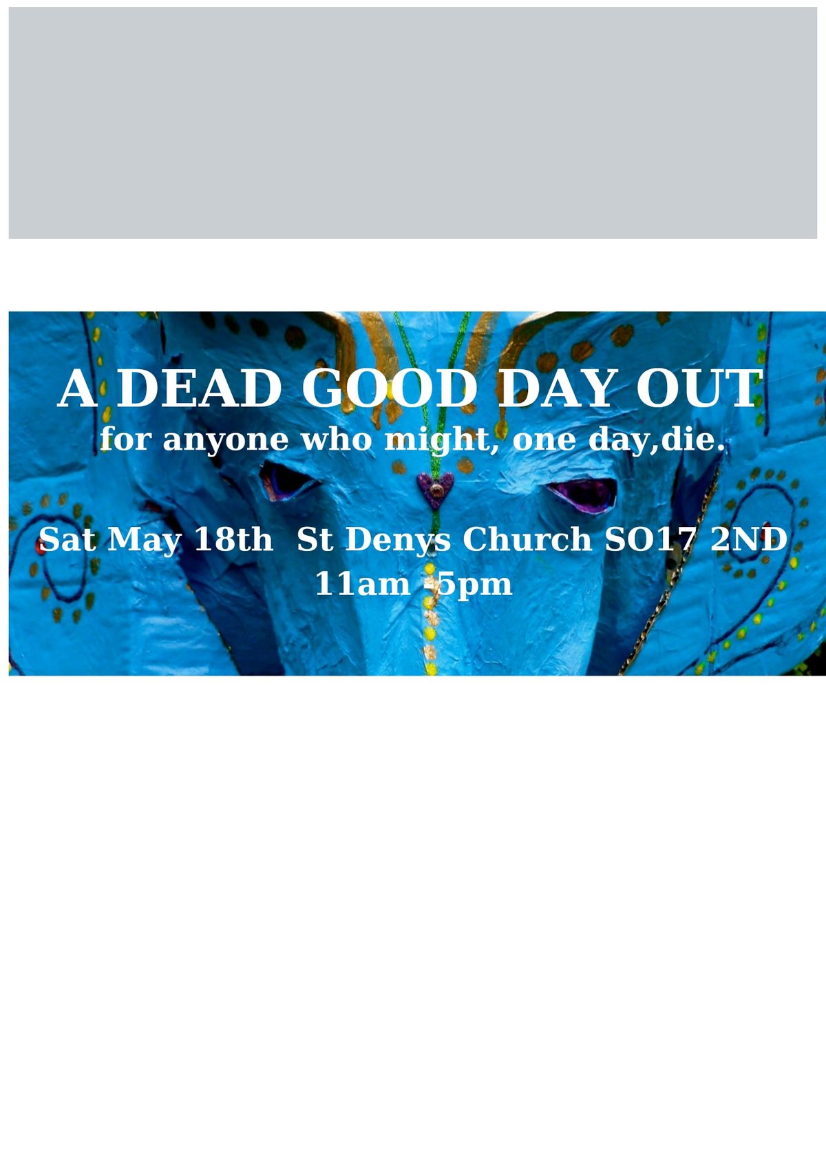 A Dead Good Day Out