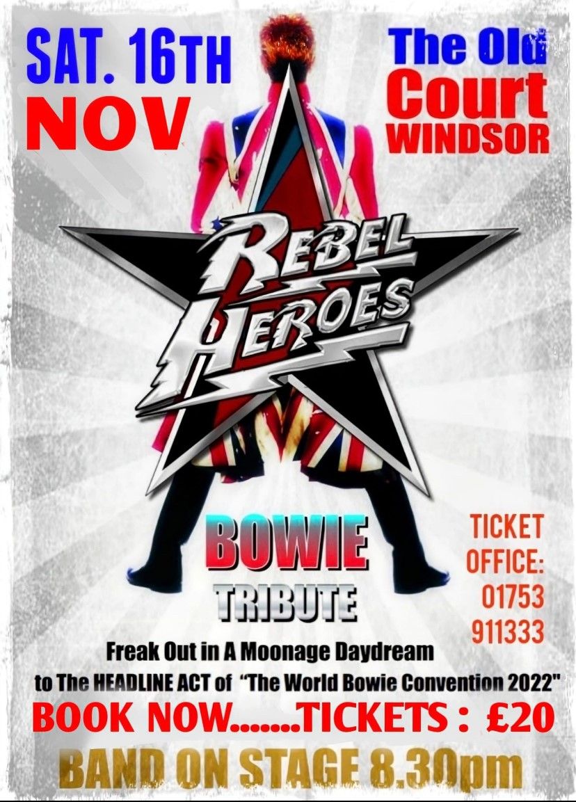 Rebel Heroes: Bowie Tribute