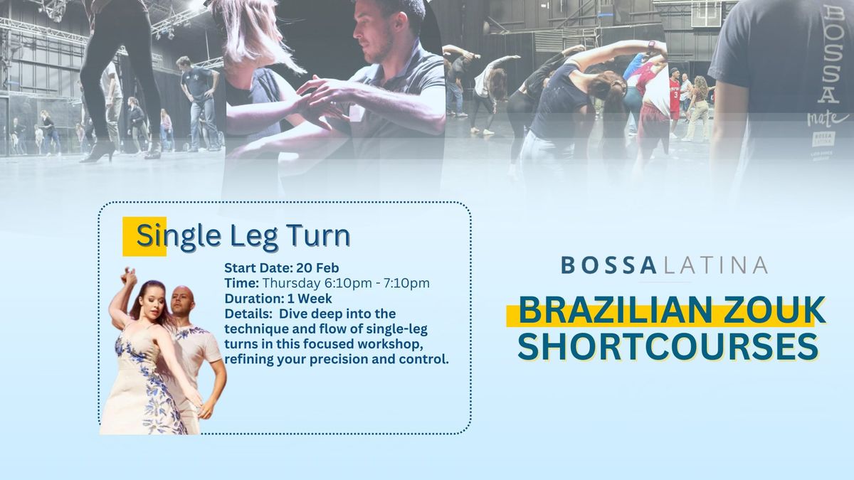 Single Leg Turn - Brazilian Zouk Course