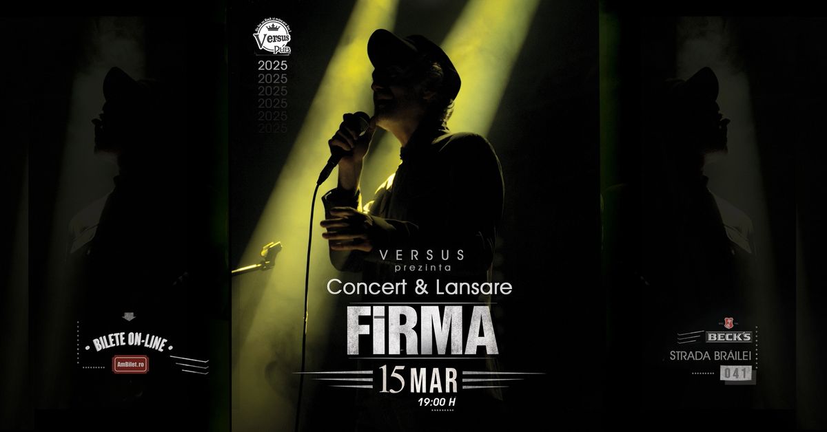 FiRMA | Concert & Lansare Single | Versus Pub | Galat\u0326i