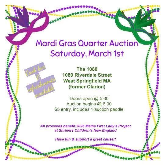 Quarter Auction Benefit for Melha Shriners 1st Lady Project