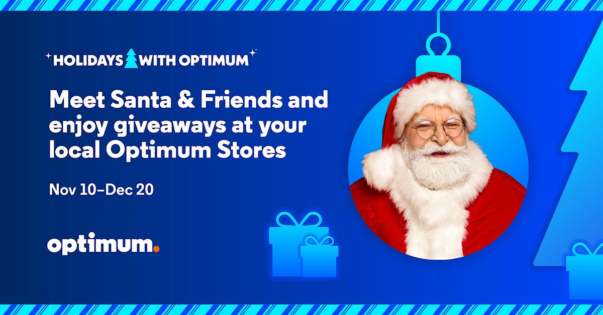 Meet Santa & Friends at the Optimum Store