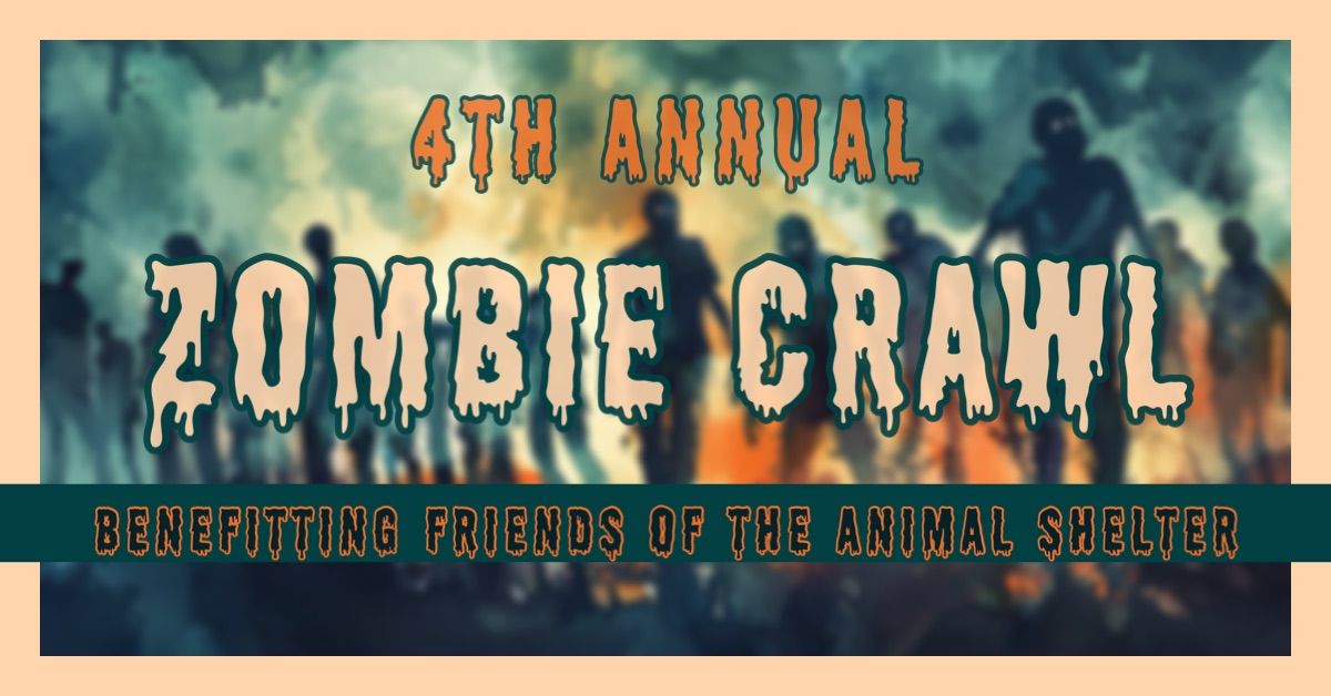 4th Annual Zombie Pub Crawl