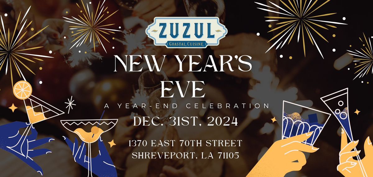 New Year's Eve Celebration @ Zuzul Coastal Cuisine