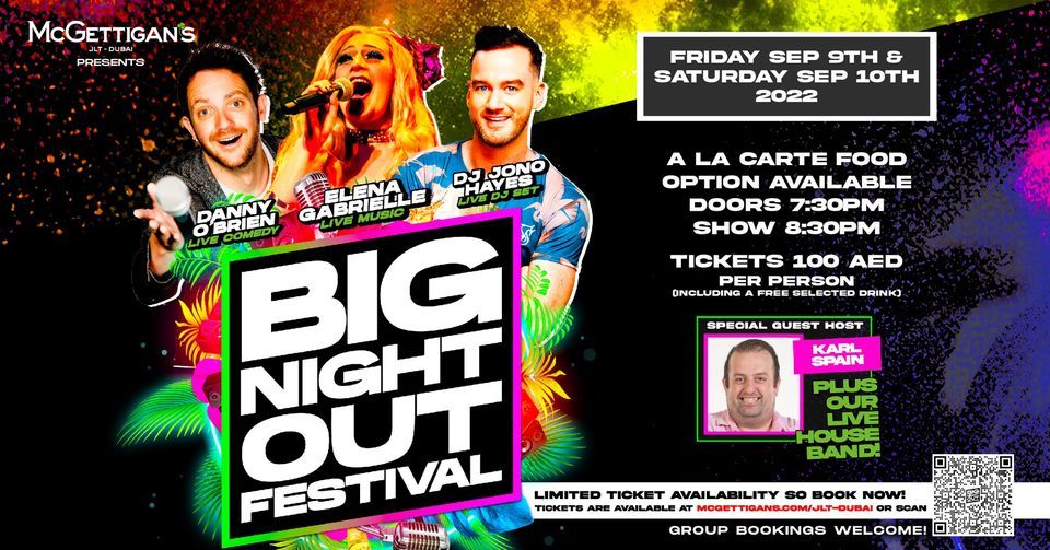 McGettigans Presents: The Big Night Out Festival LIVE