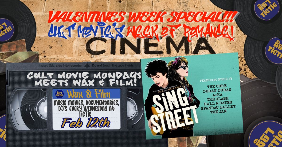 Cult Movie Valentines specials week with Wax & Film: Sing Street 