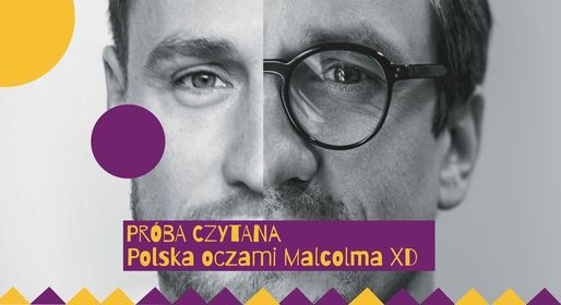 Polska oczami Malcolm XD I Pr\u00f3ba czytana I Big Book Festival 2021 I Zobacz na miejscu!
