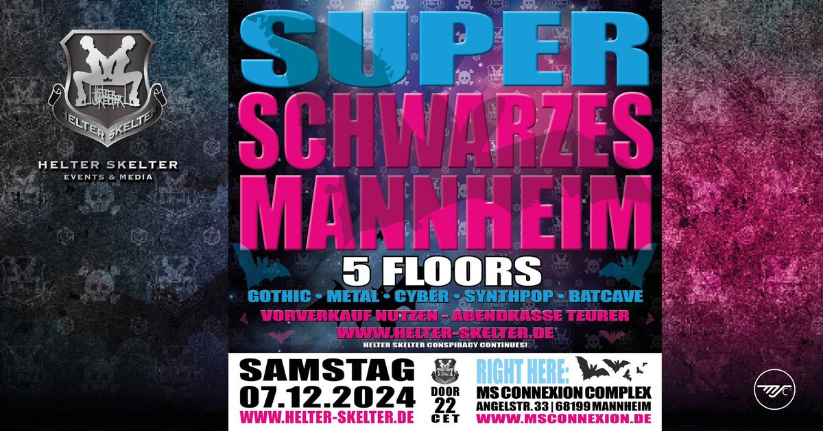 SUPER SCHWARZES MANNHEIM \u2022 5 Floors