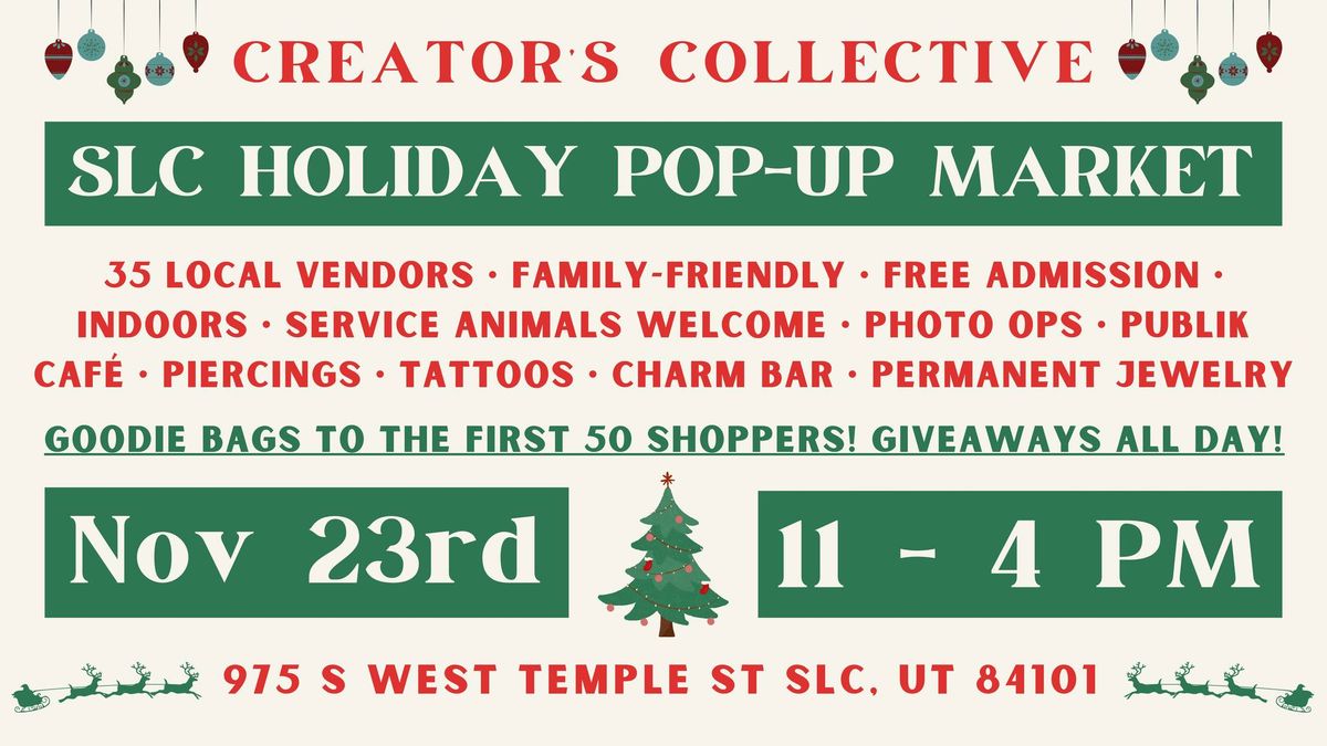 Creator\u2019s Collective SLC Holiday Market