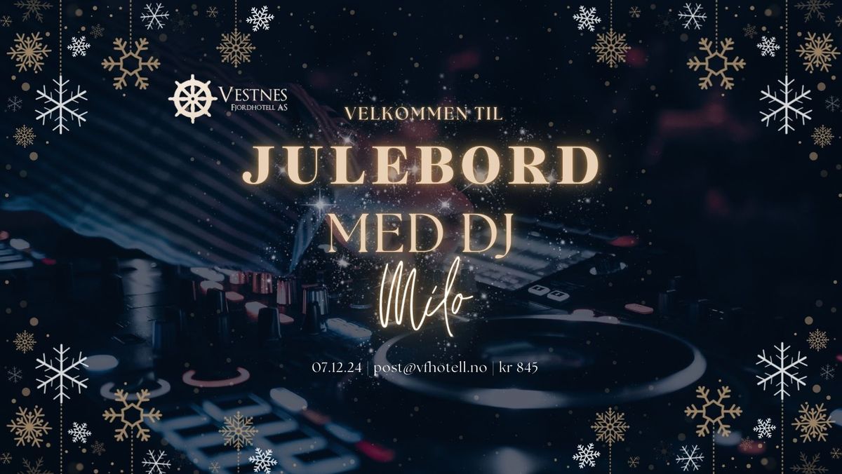 Julebord med live-DJ p\u00e5 Vestnes Fjordhotell!\u2728