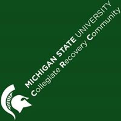 Michigan State University Collegiate Recovery Community