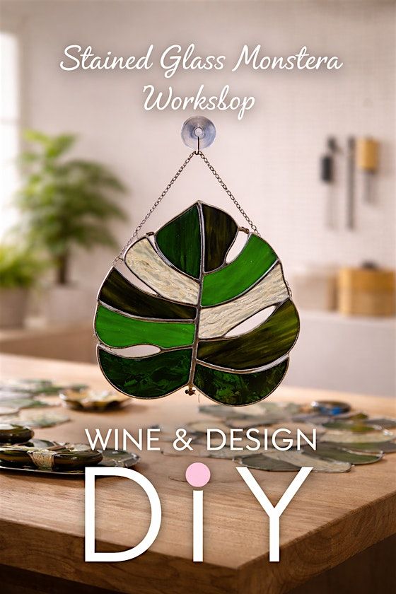 Monstera Leaf Stained Glass Workshop