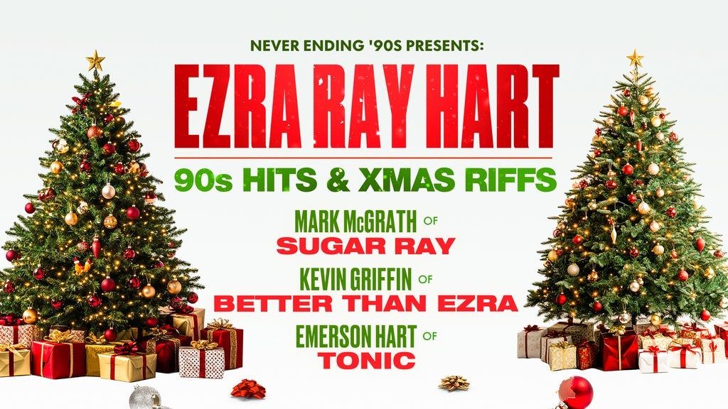 90's Hits & Xmas Riffs with Ezra Ray Hart
