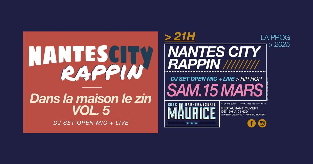 Nantes City Rappin Chez Maurice - La maison le zin vol. 5