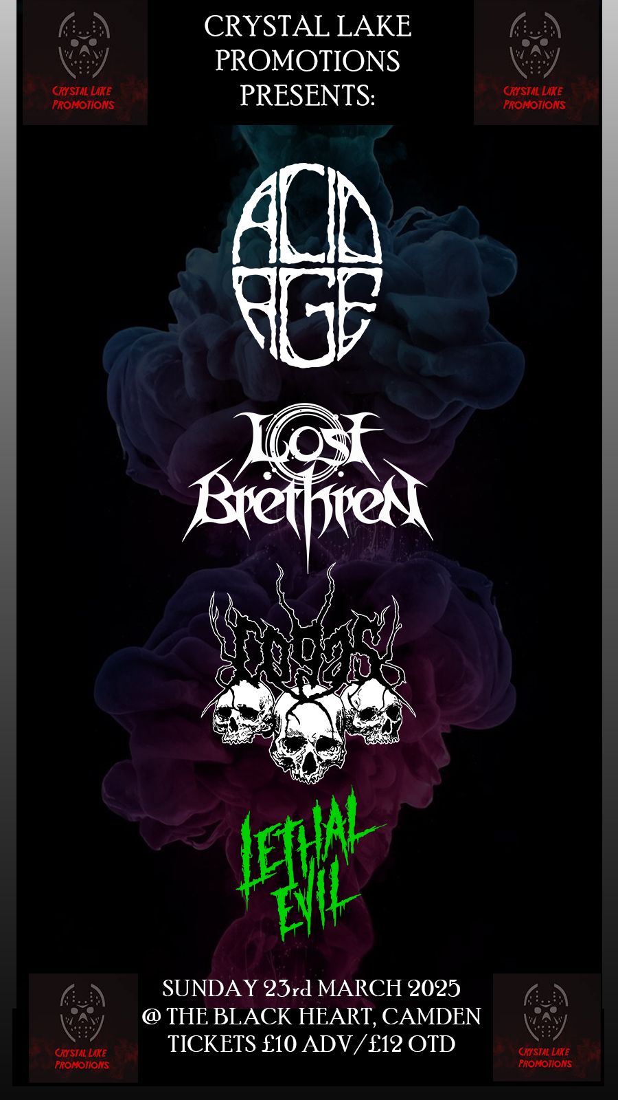 ACID AGE \/\/ LOST BRETHREN \/\/ COGAS\/\/ LETHAL EVIL @ THE BLACK HEART 