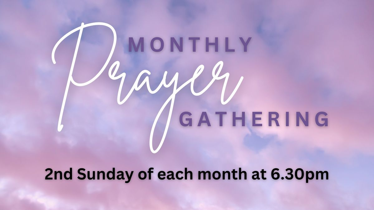 Monthly Prayer Gathering