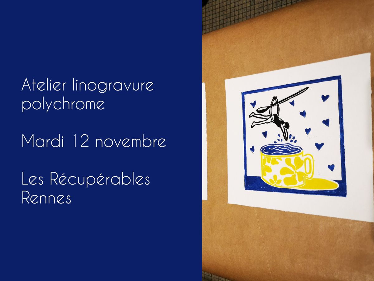 Atelier de d\u00e9couverte de la linogravure : polychromie !