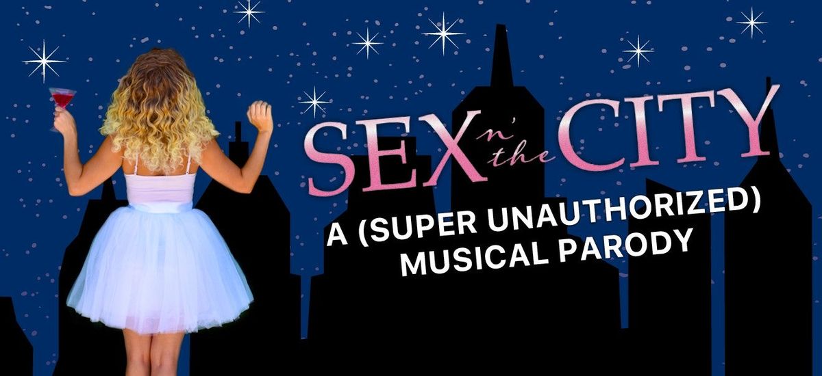 Sex in the City: The Super Unauthorized