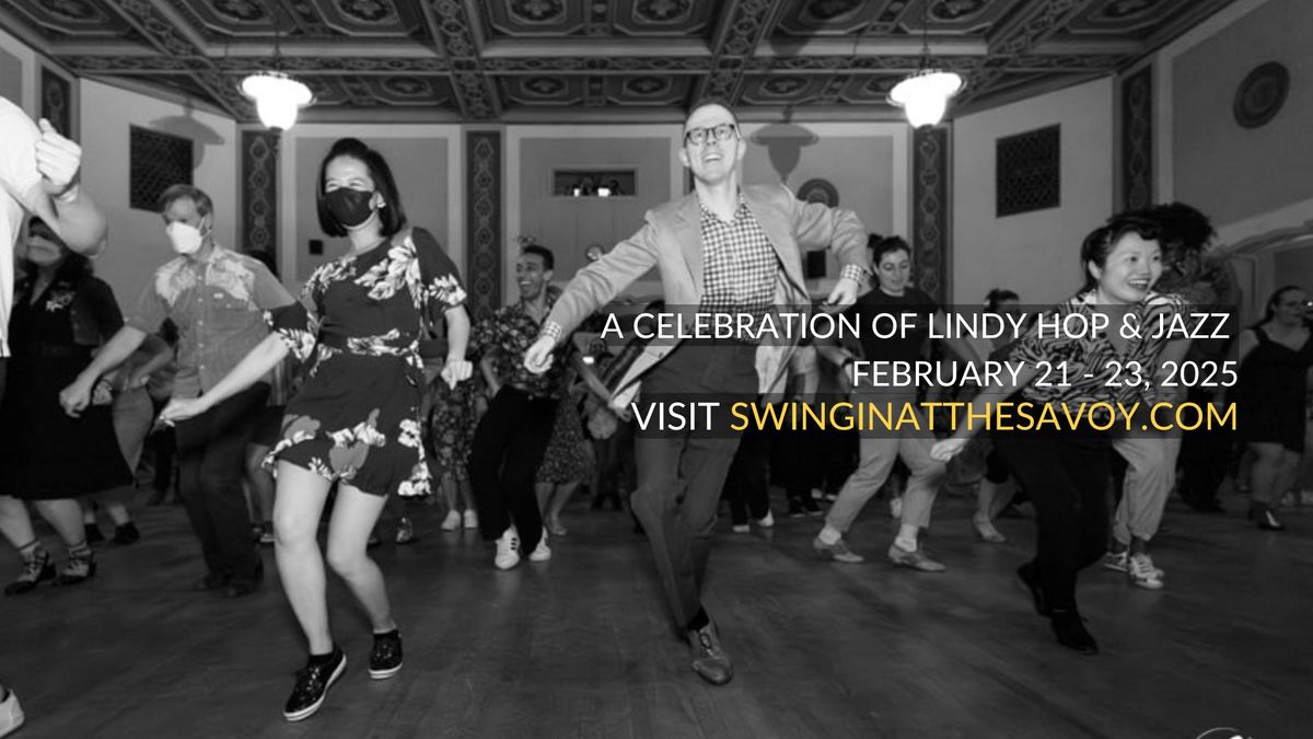 Swingin' at the Savoy 2025