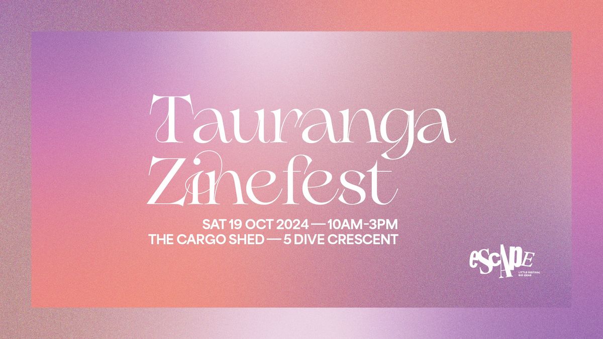 Tauranga Zinefest 2024