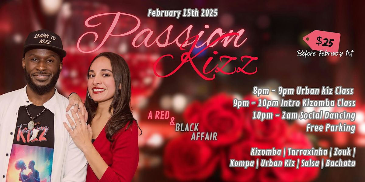 PassionKizz: The Valentine's Weekend Kizomba and Urban Kiz Event