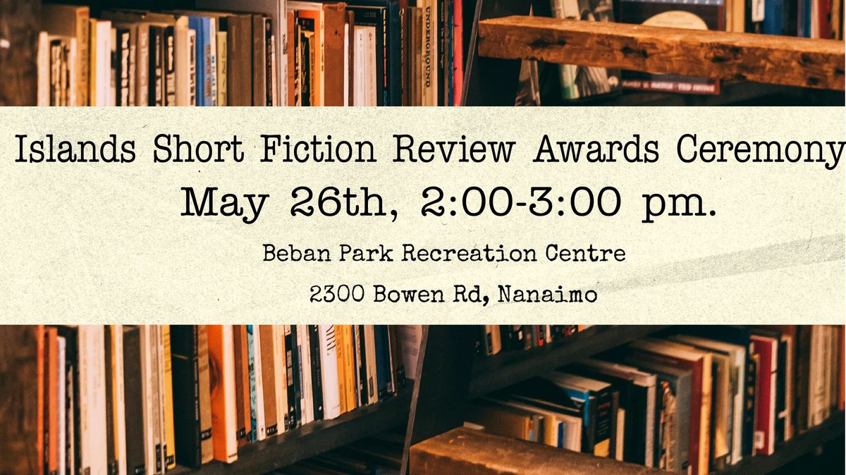 Island Short Fiction Review - Awards Ceremony
