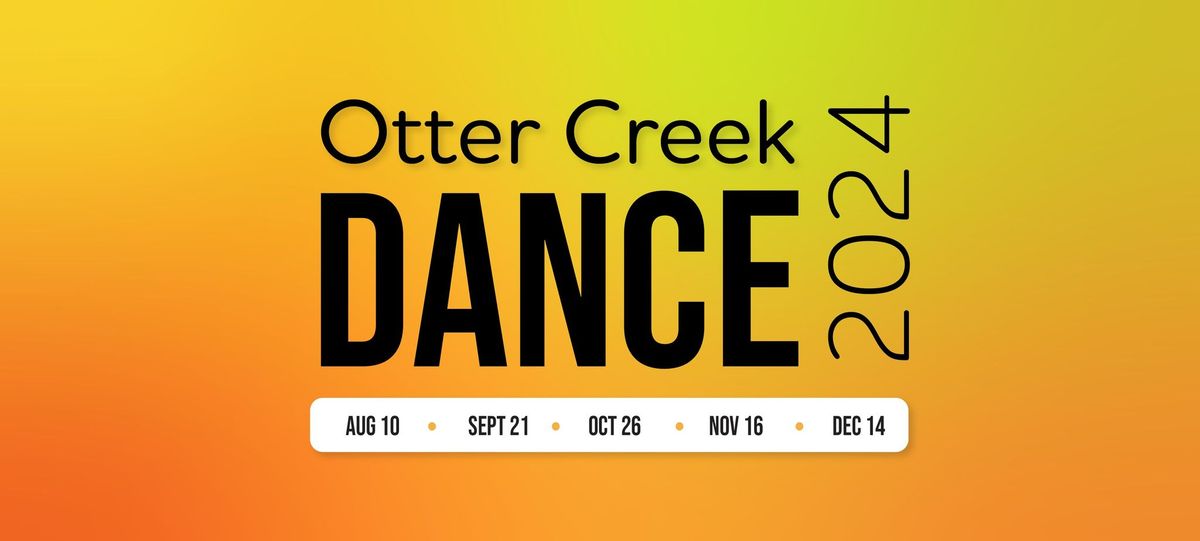 Otter Creek Dance - September