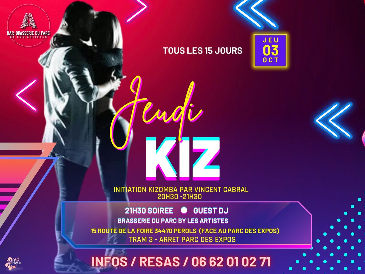 JEUDI\u2b50\ufe0f KIZ \u2b50\ufe0f INITIATION KIZOMBA BY VINCENT CABRAL \u2b50\ufe0f Guest DJ \u2b50\ufe0f ENTREE GRATUITE