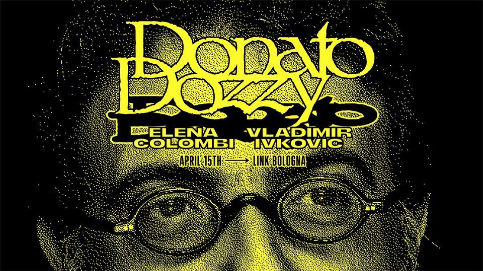 DONATO DOZZY | ELENA COLOMBI | VLADIMIR IVKOVIC