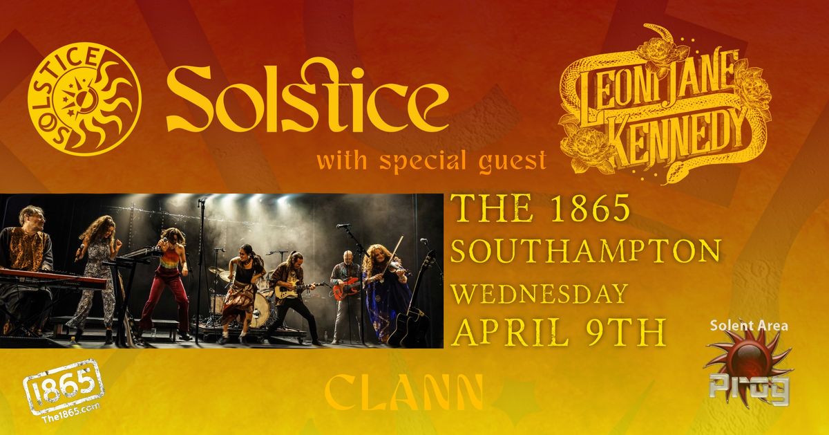 Solstice at the 1865. Sp guest Leoni Jane Kennedy 