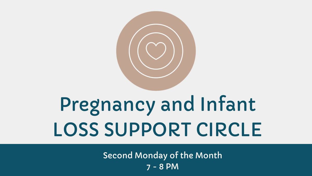 Pregnancy and Infant Loss Support Circle