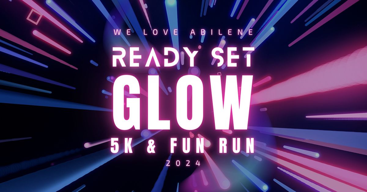 Ready Set Glow 5k - 2024