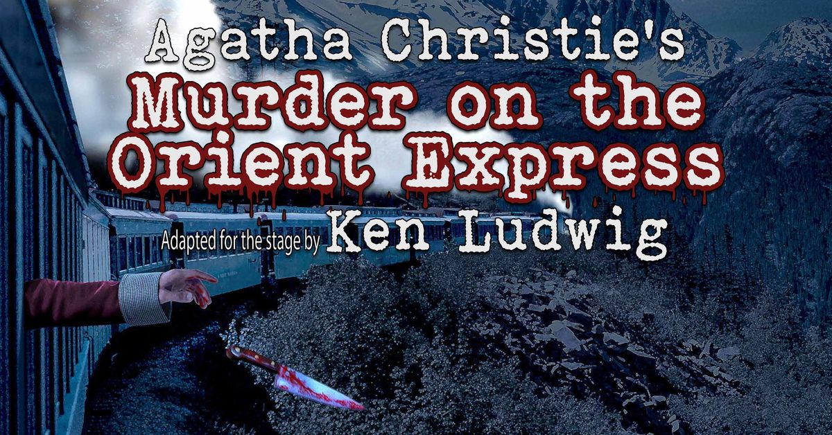 Agatha Christie's Murder on the Orient Express