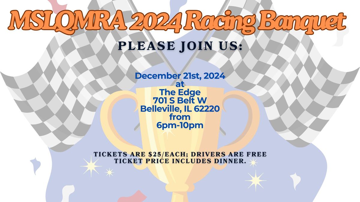 MSLQMRA 2024 Racing Banquet