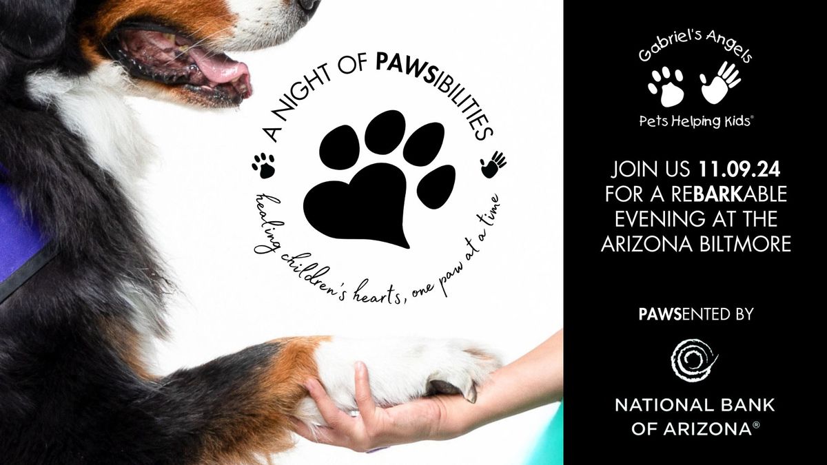 A Night of PAWSibilities - Healing Children's Hearts, One Paw at a Time