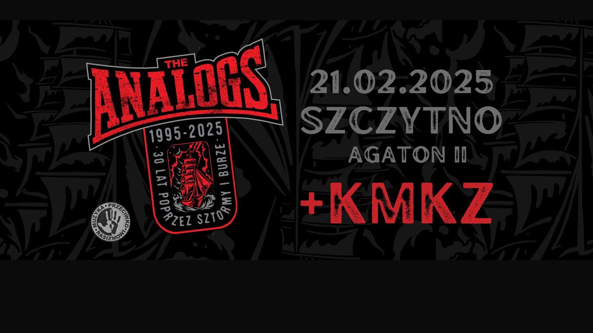 Szczytno 21.02.2025: THE ANALOGS + KMKZ- Agaton II