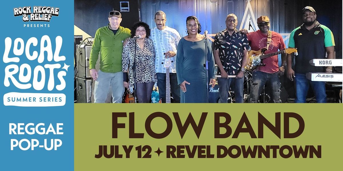 THE FLOW BAND Live at Local Roots Reggae Pop-Up