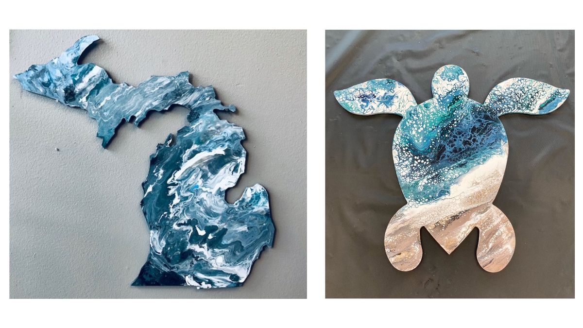 Sea Turtle or Michigan 18\u2033 or 12\u2032 Wood Cut Out ~ Pour Paint Workshop \u2013 Open to all ages!