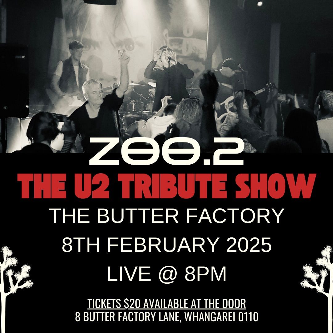 ZOO.2 - The U2 Tribute Show 