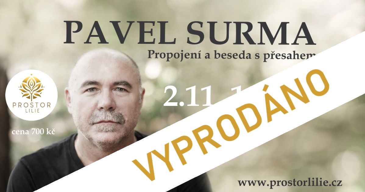 Pavel Surma \u2013 Propojen\u00ed a beseda s p\u0159esahem